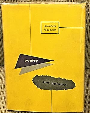 Poetry and Opinion, The Pisan Cantos of Ezra Pound, A Dialog on the Role of Poetry