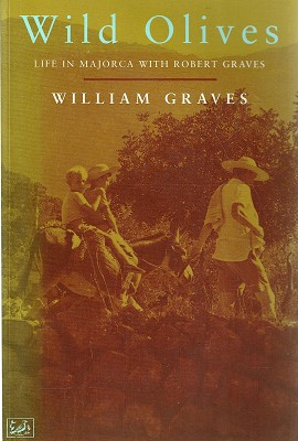 Seller image for Wild Olives: Life In Majorca With Robert Graves for sale by Marlowes Books and Music