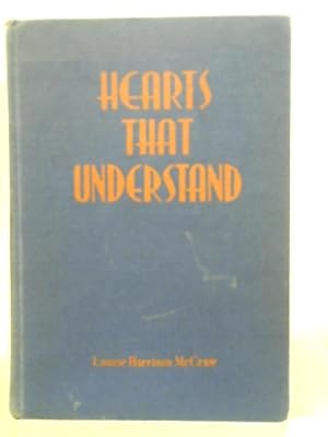 Image du vendeur pour Hearts That Understand mis en vente par World of Rare Books