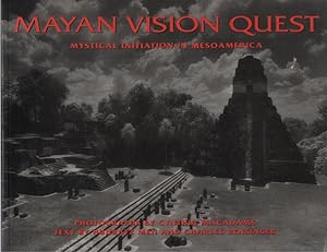 Seller image for Mayan Vision Quest Mystical Initiation in Mesoamerica for sale by Dromanabooks