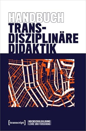 Bild des Verkufers fr Handbuch Transdisziplinre Didaktik zum Verkauf von AHA-BUCH GmbH