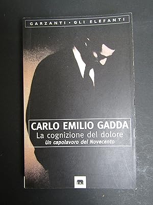 Image du vendeur pour Gadda Emilio Carlo. La cognizione del dolore. Garzanti. 1999 mis en vente par Amarcord libri