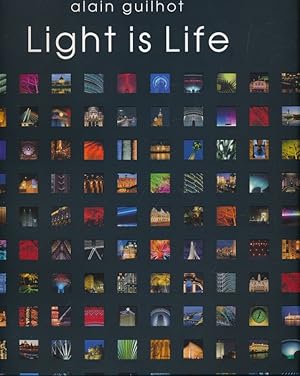 Seller image for Light is life for sale by LIBRAIRIE GIL-ARTGIL SARL