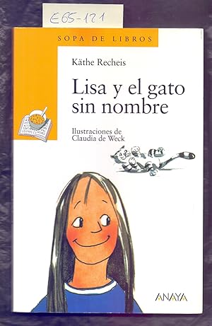 Seller image for LISA Y EL GATO SIN NOMBRE for sale by Libreria 7 Soles