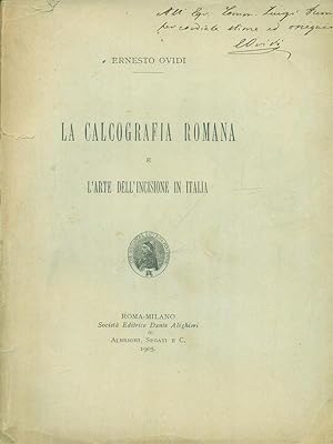 Seller image for La calcografia romana e l'arte dell'incisione in Italia for sale by Miliardi di Parole