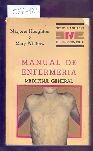 Seller image for MANUAL DE ENFERMERIA - MEDICINA GENERAL - for sale by Libreria 7 Soles