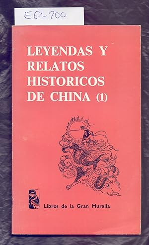 Immagine del venditore per LEYENDAS Y RELATOS HISTORICOS DE CHINA (1) venduto da Libreria 7 Soles