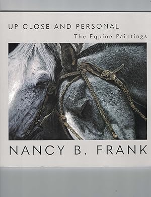 Up Close and Personal The Equine Paintings