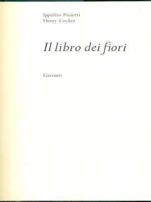 Seller image for Il libro dei fiori 3vv. for sale by Miliardi di Parole