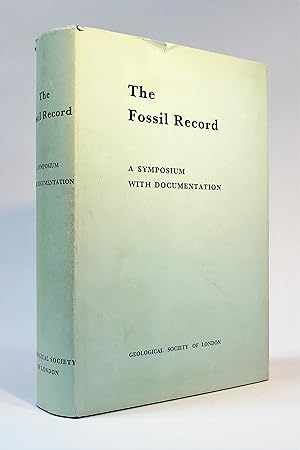 The Fossil Record: A Symposium with Documentation