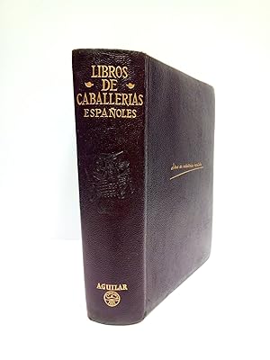 Bild des Verkufers fr Libros de Caballeras Espaoles: El Caballero Cifar; Amads de Gaula; Tirante el Blanco / Estudio preliminar, seleccin y notas, por Felicidad Buenda zum Verkauf von Librera Miguel Miranda