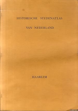 Immagine del venditore per Historische stedenatlas van Nederland. Aflevering 1: Haarlem venduto da Klondyke