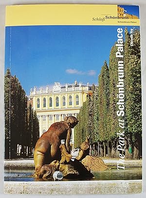 Seller image for The Park at Schonbrunn Palace (Schlofs Schonbrunn) for sale by Baltimore's Best Books