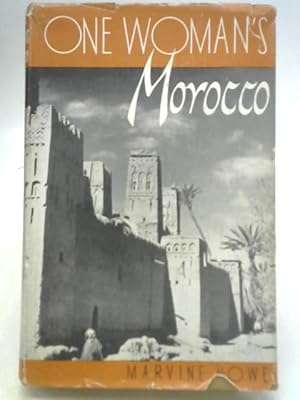 Image du vendeur pour One Woman'S Morocco mis en vente par World of Rare Books