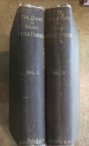 Imagen del vendedor de The Diary of Colonel Peter Hawker-2 vols Author of instructions to young Sportsmen 1802-1853 a la venta por Reader's Books