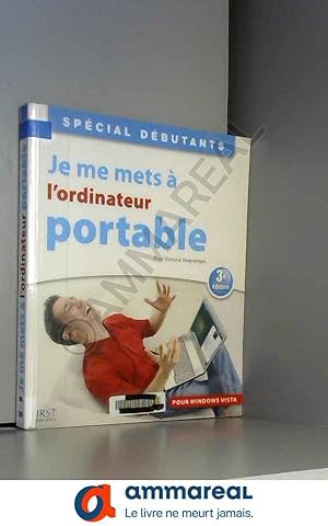 Imagen del vendedor de Je me mets  l'ordinateur portable a la venta por Ammareal