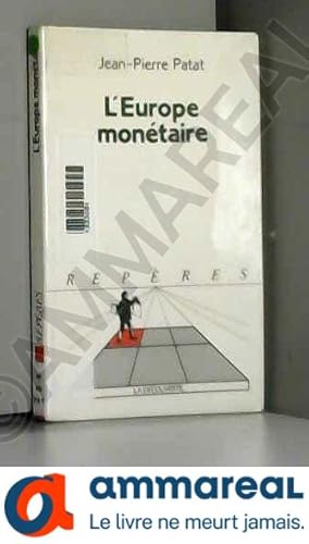 Image du vendeur pour L'EUROPE MONETAIRE. Edition 1992 mis en vente par Ammareal