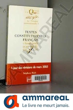 Image du vendeur pour Textes constitutionnels franais mis en vente par Ammareal