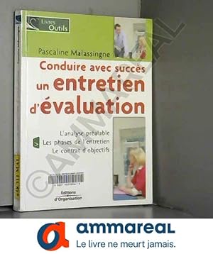 Image du vendeur pour Conduire avec succs un entretien d'valuation mis en vente par Ammareal