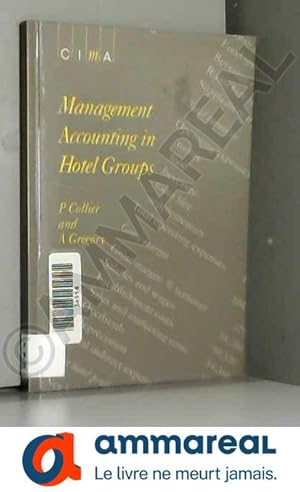 Bild des Verkufers fr Management Accounting in Hotel Groups zum Verkauf von Ammareal