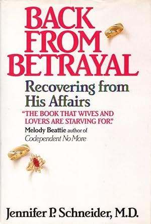 Image du vendeur pour Back from Betrayal: Recovering from His Affairs mis en vente par Bookman Books
