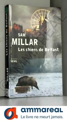 Seller image for Les chiens de Belfast for sale by Ammareal
