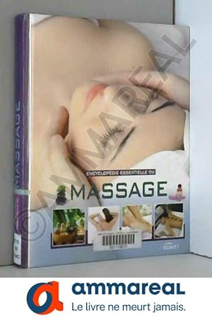 Seller image for Encyclopdie essentielle du massage for sale by Ammareal