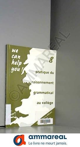 Bild des Verkufers fr Pratique du raisonnement grammatical au collge zum Verkauf von Ammareal