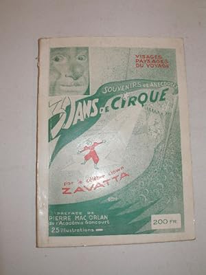 Bild des Verkufers fr SOUVENIRS ET ANECDOTES : 30 ANS DE CIRQUE zum Verkauf von LIBRAIRIE PHILIPPE  BERTRANDY