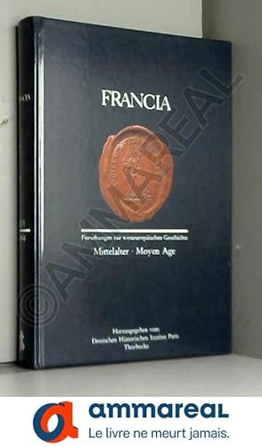 Image du vendeur pour Francia: Mittelalter /Moyen Age mis en vente par Ammareal