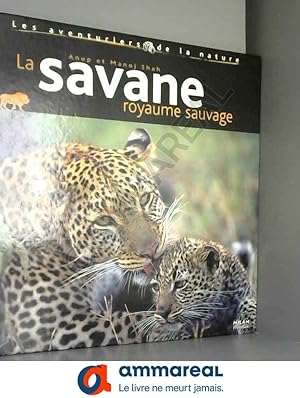 Bild des Verkufers fr SAVANE, ROYAUME SAUVAGE zum Verkauf von Ammareal