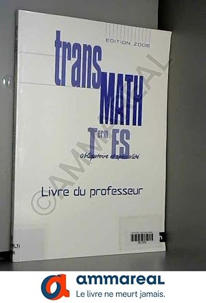 Image du vendeur pour TRANSMATH TERM ES OBL+SPEC PRO mis en vente par Ammareal