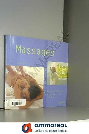 Seller image for Massages : Le top des techniques de massage en solo ou  deux for sale by Ammareal