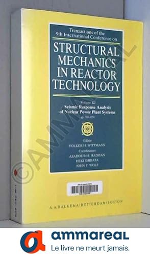 Image du vendeur pour Structural Mechanics in Reactor Technology: Seismic Response Analysis of Nuclear Power Plant Systems mis en vente par Ammareal