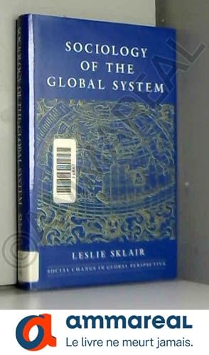 Imagen del vendedor de Sociology of the Global System a la venta por Ammareal