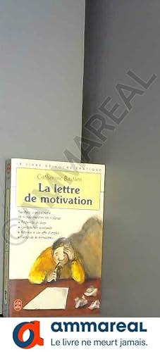 Seller image for La Lettre de motivation for sale by Ammareal