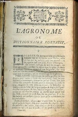 Bild des Verkufers fr L'Agronome ou dictionnaire portatif du cultivateur, tome III zum Verkauf von Le-Livre