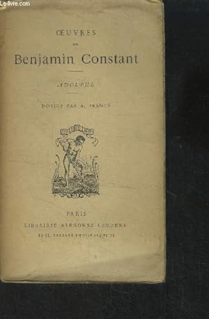 Seller image for Oeuvres de Benjamin Constant : Adolphe for sale by Le-Livre