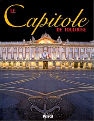Imagen del vendedor de Le Capitole de Toulouse a la venta por Les Kiosques