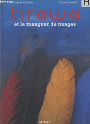 Seller image for Tirawa et le mangeur de nuages for sale by Le-Livre