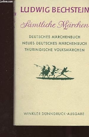 Bild des Verkufers fr Smtliche Mrchen. Deutsches Mrchenbuch. Neues Deutsches Mrchenbuch. Thringische volksmrchen zum Verkauf von Le-Livre