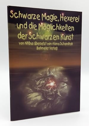 Imagen del vendedor de Schwarze Magie, Hexerei und die Mglichkeiten der schwarzen Kunst. a la venta por Occulte Buchhandlung "Inveha"