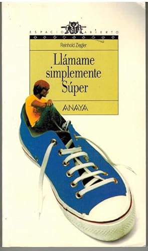 Imagen del vendedor de LLAMAME SIMPLEMENTE SUPER a la venta por ALZOFORA LIBROS