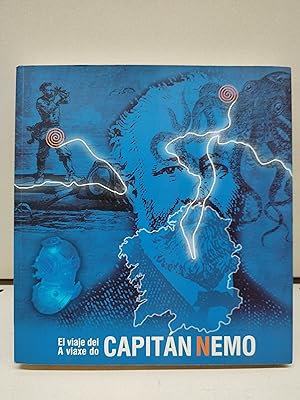 El viaje del Capitán Nemo / A viaxe do Capitán Nemo. Libro da Exposición (Edición galego-español)