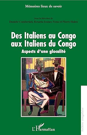 Bild des Verkufers fr Des Italiens au Congo aux Italiens du Congo zum Verkauf von moluna