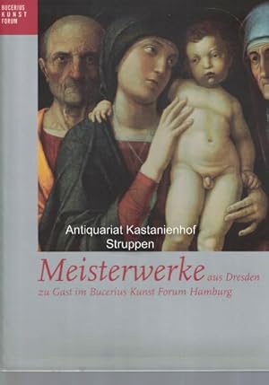 Image du vendeur pour Meisterwerke aus Dresden zu Gast im Bucerius-Kunst-Forum Hamburg,Staatliche Kunstsammlungen Dresden, Gemldegalerie Alte Meister. Ausgewhlt von Harald Marx mit Beitrgen von Michael Gring, Martin Roth, Harald Marx, Heinz Spielmann., mis en vente par Antiquariat Kastanienhof