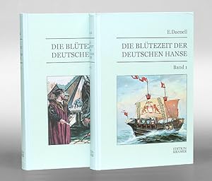 Die Blütezeit der Deutschen Hanse. Hansische Geschichte von der zweiten Hälfte des XIV. bis zum l...