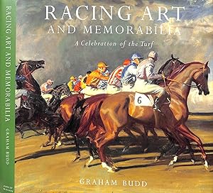 Seller image for Racing Art and Memorabilia: A Celebration of the Turf for sale by The Cary Collection