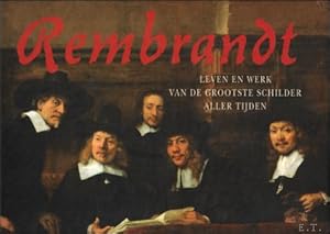 Imagen del vendedor de REMBRANDT : leven en werk van de grootste schilder aller tijden a la venta por BOOKSELLER  -  ERIK TONEN  BOOKS