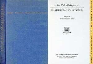 Shakespeare's Sonnets : The Yale Shakespeare: The Yale Shakespeare Series